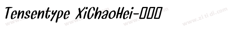 Tensentype XiChaoHei字体转换
